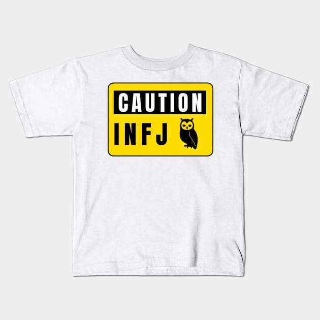 Caution sign infj owl Kids T-Shirt by Kutaitum